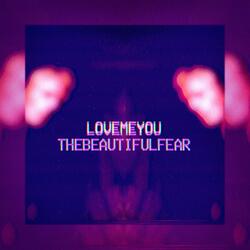 Love me you