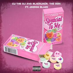 Special To Me (feat. Jhonni Blaze)