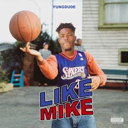 Like Mike