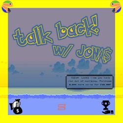talk back! (feat. JONA$)