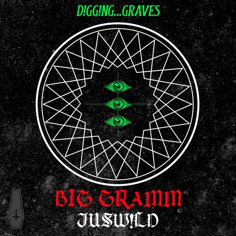 Digging Graves (feat. Juswild)