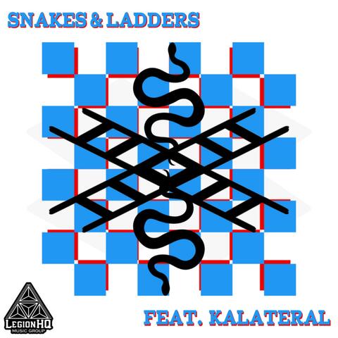 Snakes and Ladders (feat. Kalateral)
