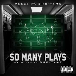 So Many Plays (feat. $HO-TYME)