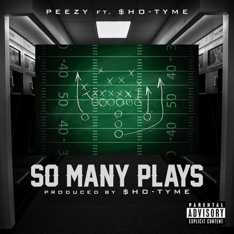 So Many Plays (feat. $HO-TYME)