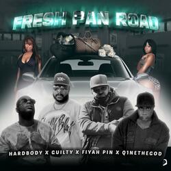 Fresh pan Road (feat. hardbody dreams, Q1NETHEGOD & Gulity Black)