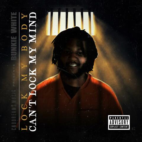 Lock My Body, Can't Lock My Mind