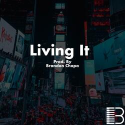 Living It
