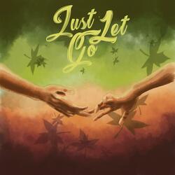 Just Let Go