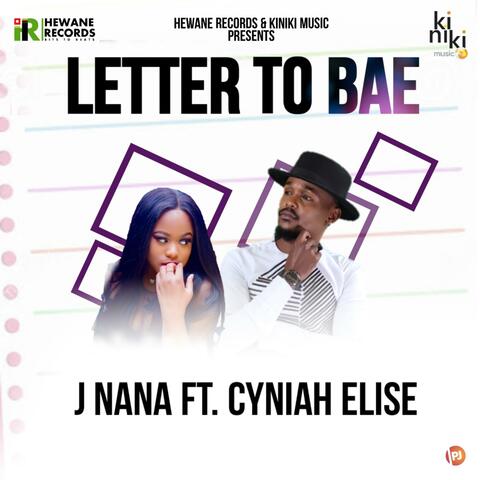 Letter to Bae (feat. Cyniah Elise)