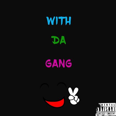W DA GANG (feat. PAVESE)