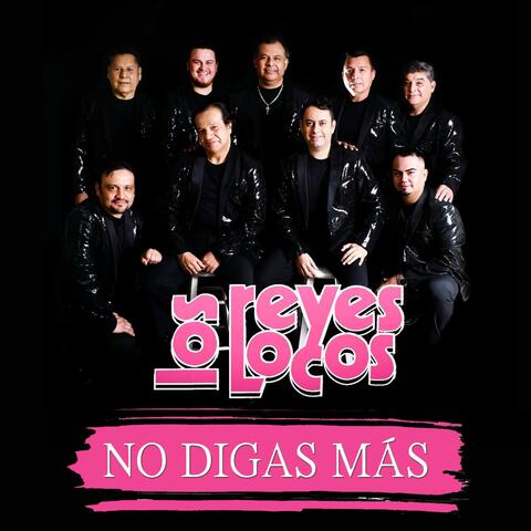 No Digas Más