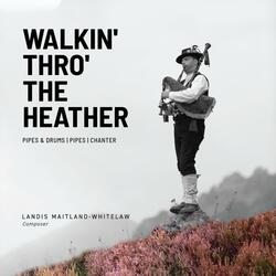 Walkin' Thro' The Heather