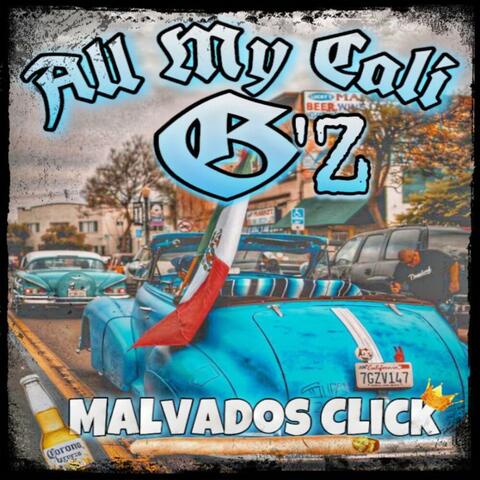 All My Cali Gz (feat. Necio, Stilow Nasty, Cisco & SerioThe One)