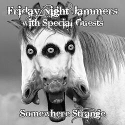 Somewhere Strange (feat. Guests)