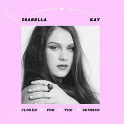 Closed For The Summer