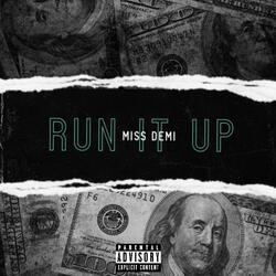 Run It Up
