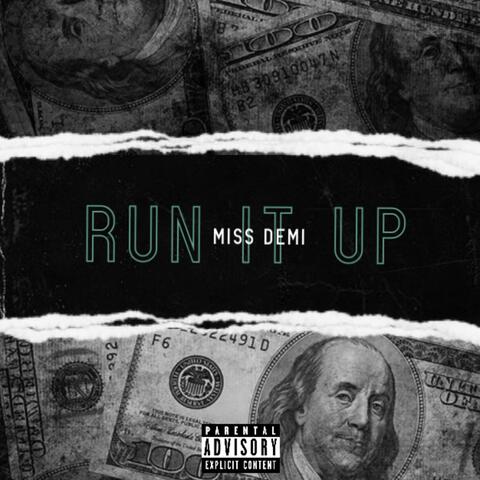 Run It Up