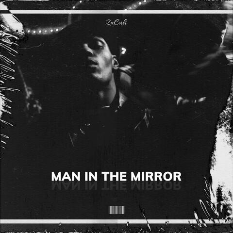 Man In The Mirror (feat. Tint Prxy)