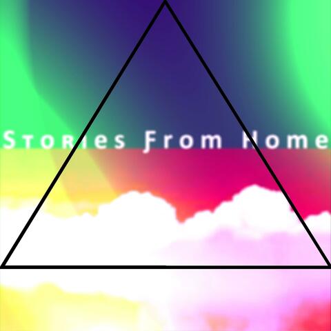 Stories From Home
