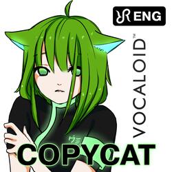 Copycat (cover of Gumi Vocaloid Song)
