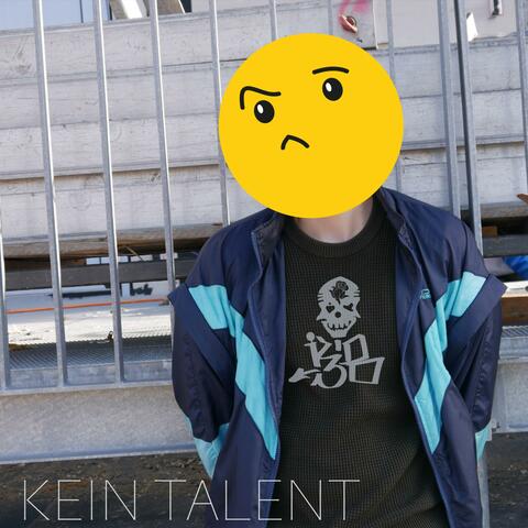 Kein Talent