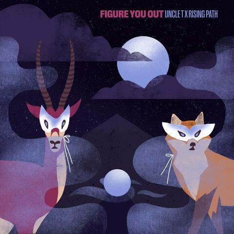 Figure You Out (feat. Rising Path)