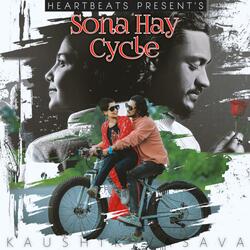 Sona Hay Cycle (Adivasi Timli) (feat. Kaushik Vasava)