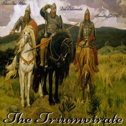 The Triumvirate (feat. Polar Tha White & SmittyGBC)