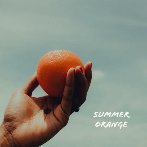 Summer Orange (feat. Monsieur Jovoni, MJ the Sensei, KraftyKid, A.Valley & Nair B)