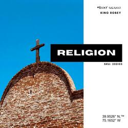 Religion (feat. King Robey)