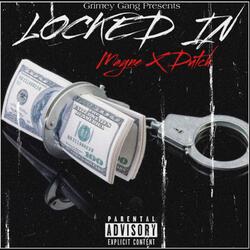 Locked In (feat. Dutch)