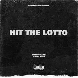 Hit The Lotto (feat. Young Kylo)