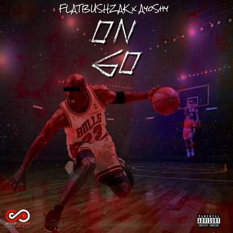 On Go (feat. FlatbushZak)