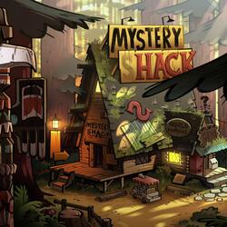 The mystery shack