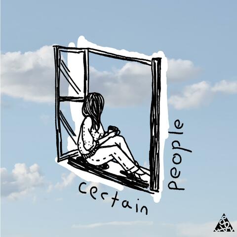 Certain People (feat. Leonie Pilastro)