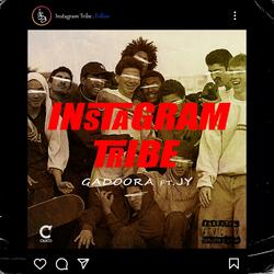 Instagram Tribe (feat. J.Y.)
