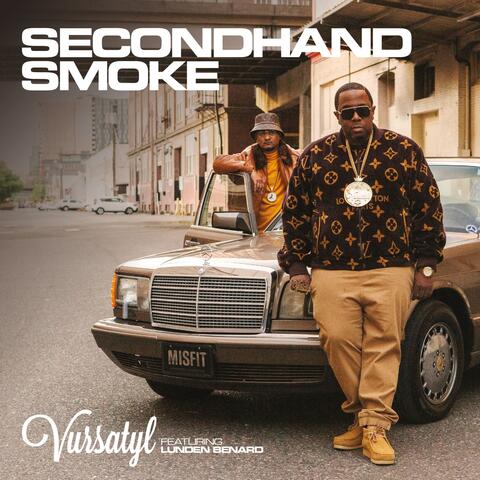 Secondhand Smoke (feat. Lunden Benard)
