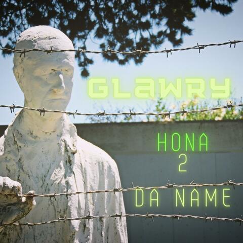Hona 2 Da Name