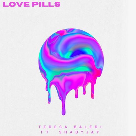 Love Pills (feat. Shadyjay)