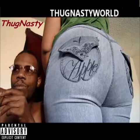 ThugNastyWorld.Com