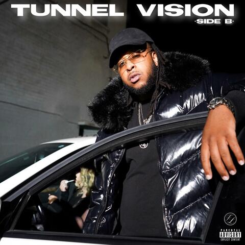 Tunnel Vision (Side B)