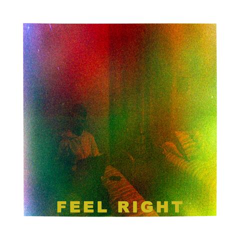 Feel Right