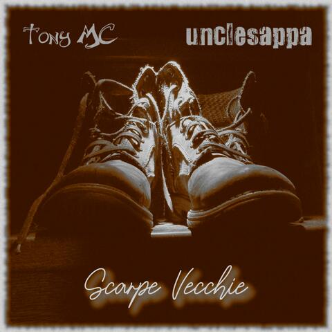 Scarpe Vecchie (feat. unclesappa)