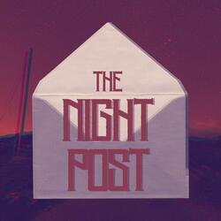 The Night Post (Main Theme)