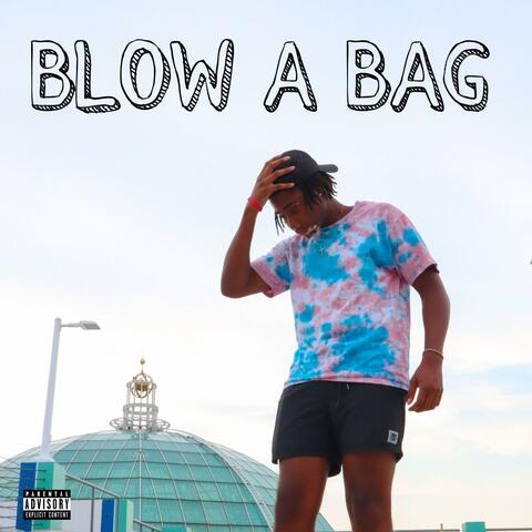 Blow A Bag