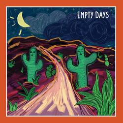 Empty Days