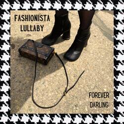 Fashionista Lullaby
