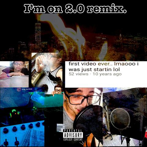 Im On 2.0 (Remix)