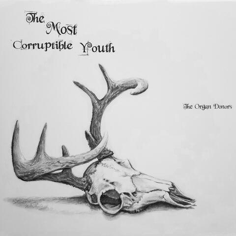 The Most Corruptible Youth