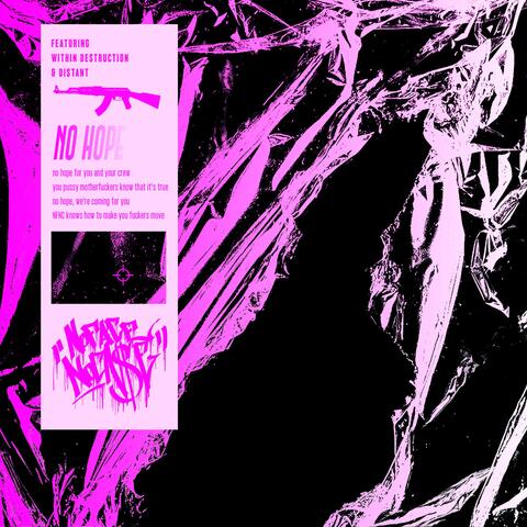 No Hope (feat. Within Destruction & Distant)